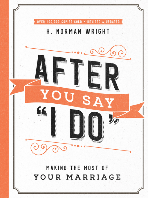 Title details for After You Say "I Do" by H. Norman Wright - Available